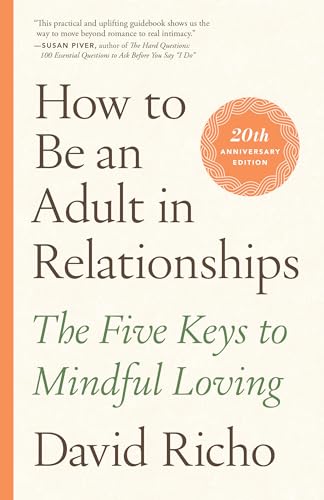 How to Be an Adult in Relationships book cover