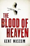 The Blood of Heaven