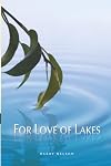 For Love of Lakes