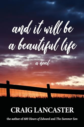 And It Will Be A Beautiful Life book cover