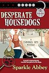 Desperate Housedogs