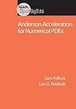 Anderson acceleration for numerical PDEs