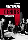 Shattered genius : the decline and fall of the German general staff in World War II