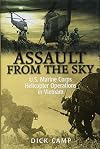 Assault from the Sky: U.S Marine Corps Helicopter Operations in Vietnam