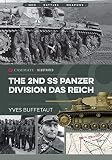 The 2nd Ss Panzer Division Das Reich Casemate Illustrated