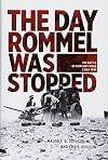 The Day Rommel Was Stopped: The Battle of Ruweisat Ridge, 2 July 1942