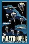 The Paratrooper Training Pocket Manual 1939–45 (The Pocket Manual Series)