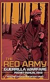 The Red Army Guerrilla Warfare Pocket Manual (The Pocket Manual Series)