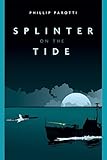 Splinter On The Tide