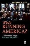 Who's running America? : the Obama reign