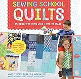 Sewing School Quilts 15 Projects Kids Will Love To Make Stitch Up A Patchwork Pet Scrappy Journal Tshirt Quilt And More