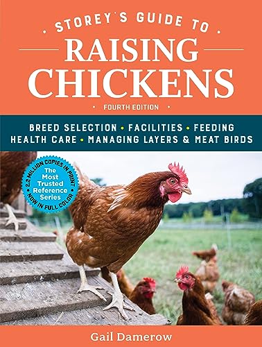 Storey's Guide to Raising Chickens : by Damerow, Gail
