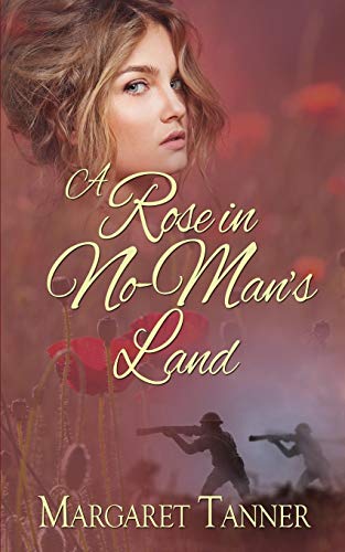 A Rose In No-Man's Land book cover
