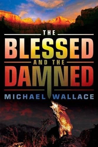 The Blessed and the Damned book cover