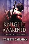 Knight Awakened (Circle of Seven #1)