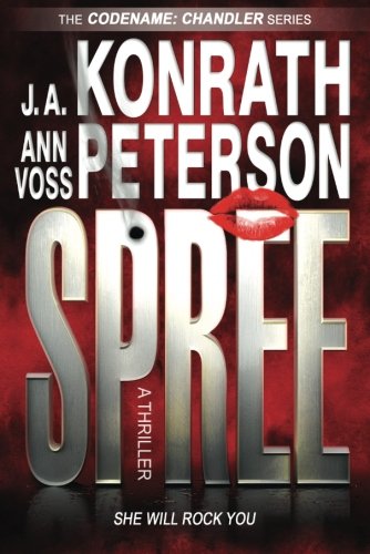 Spree (By: Ann Voss Peterson,J.A. Konrath) cover