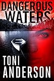 Dangerous Waters