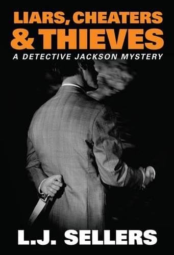 Liars, Cheaters, & Thieves book cover