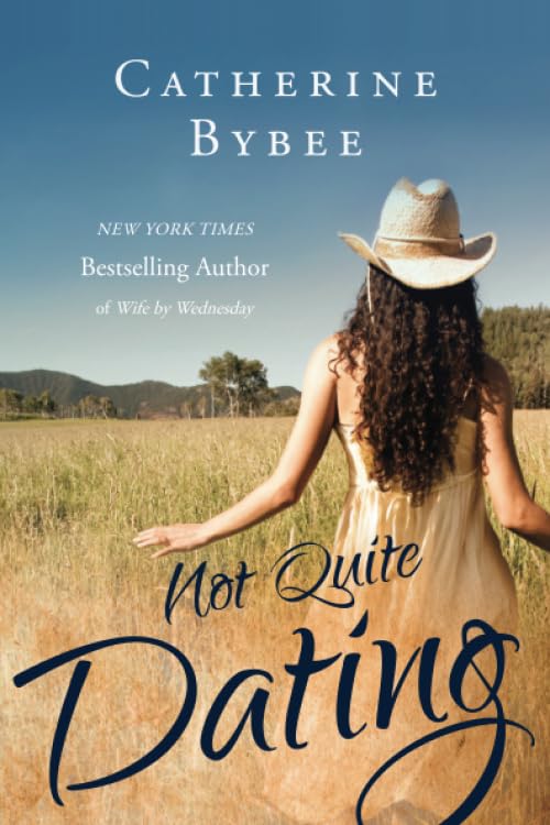 Not Quite Dating book cover