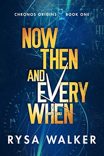 Now, Then, and Everywhen book cover