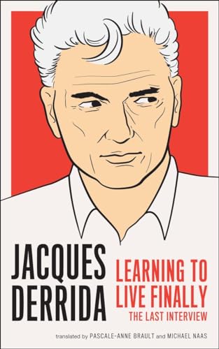 Learning To Live Finally (By: Jacques Derrida) cover