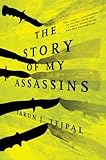 The Story of My Assassins