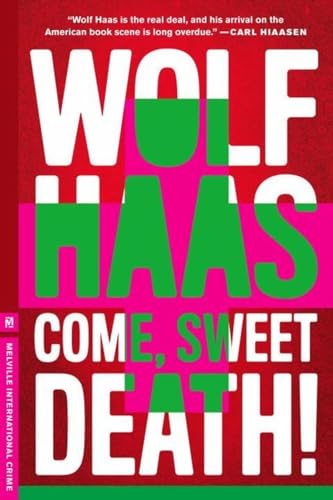 Come, Sweet Death / Komm, süßer Tod book cover