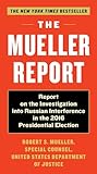 The Mueller Report Report On The Investigation Into Russian Interference In The 2016 Presidential Election