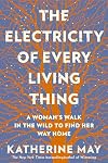 The Electricity of Every Living Thing