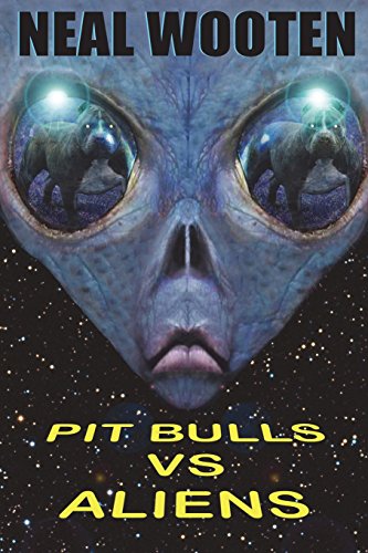 Pit Bulls vs. Aliens book cover
