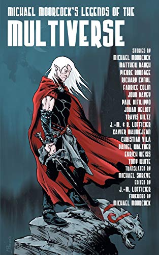 Michael Moorcock's Legends of the Multiverse cover