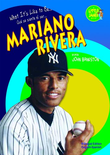 Cover of What it's like to be Mariano Rivera
