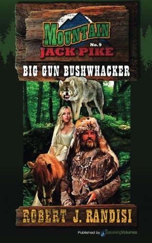 Big Gun Bushwhacker book cover