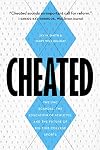 Cheated: The UNC Scandal, the Education of Athletes, and the Future of Big-Time College Sports