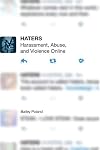 Haters: Harassment, Abuse, and Violence Online