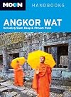 Moon Handbooks Angkor Wat: Including Siem Reap & Phnom Penh