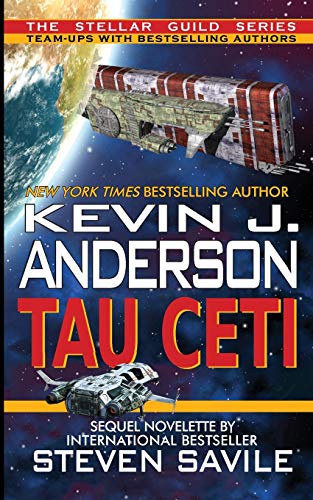 Tau Ceti (By: Kevin J. Anderson,Steven Savile) cover