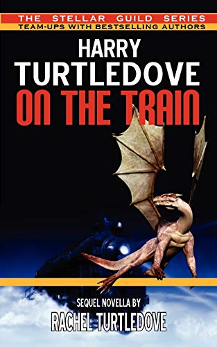 On the Train (By: Rachel Turtledove) cover
