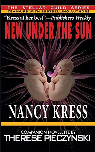 New Under the Sun (By: Nancy Kress) cover