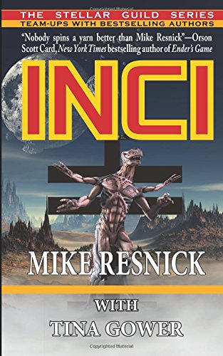 Inci (By: Mike Resnick,Tina Gower) cover