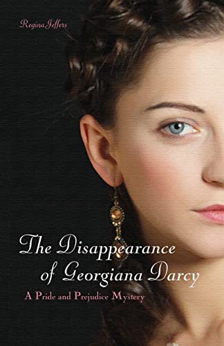 The Disappearance of Georgiana Darcy book cover