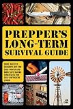 Prepper's LongTerm Survival Guide