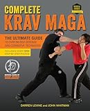 Complete Krav Maga The Ultimate Guide To Over 250 Selfdefense And Combative Techniques