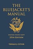 The Bluejackets Manual 25th Edition Blue Gold Professional Series