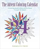 The Advent Coloring Calendar A Coloring Book To Bless And Destress Through The Season
