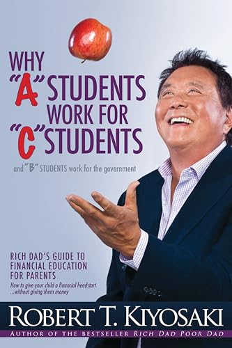 Why "A" Students Work for "C" Students and "B" Students Work for the Government cover