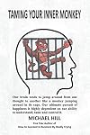 Taming Your Inner Monkey