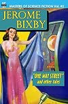 Masters of Science Fiction, Vol. Two: Jerome Bixby