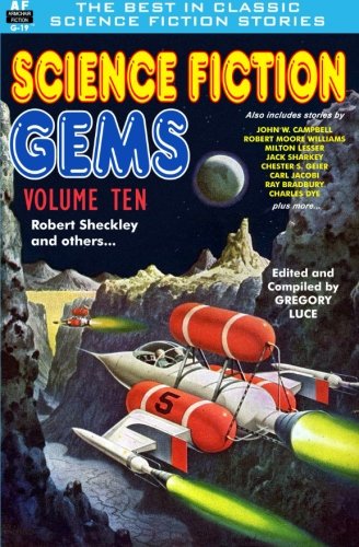 Science Fiction Gems, Volume Ten, Robert Sheckley and Others book cover