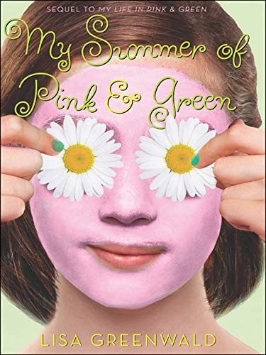 Cover of My Summer of Pink and Green